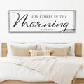Joy Comes In The Morning Faith Sign IV by Tailored Canvases
