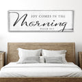 Joy Comes In The Morning Faith Sign IV by Tailored Canvases