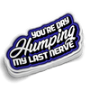 My Last Nerve - Hard Hat Decal