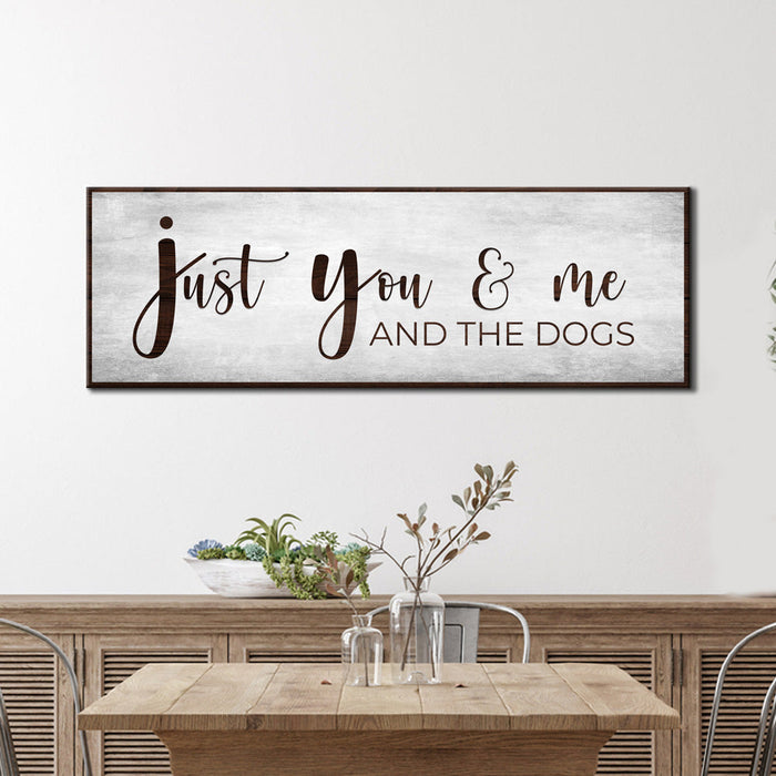 You, Me, And The Dogs Sign III by Tailored Canvases