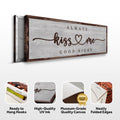 Always Kiss Me Goodnight Sign III by Tailored Canvases