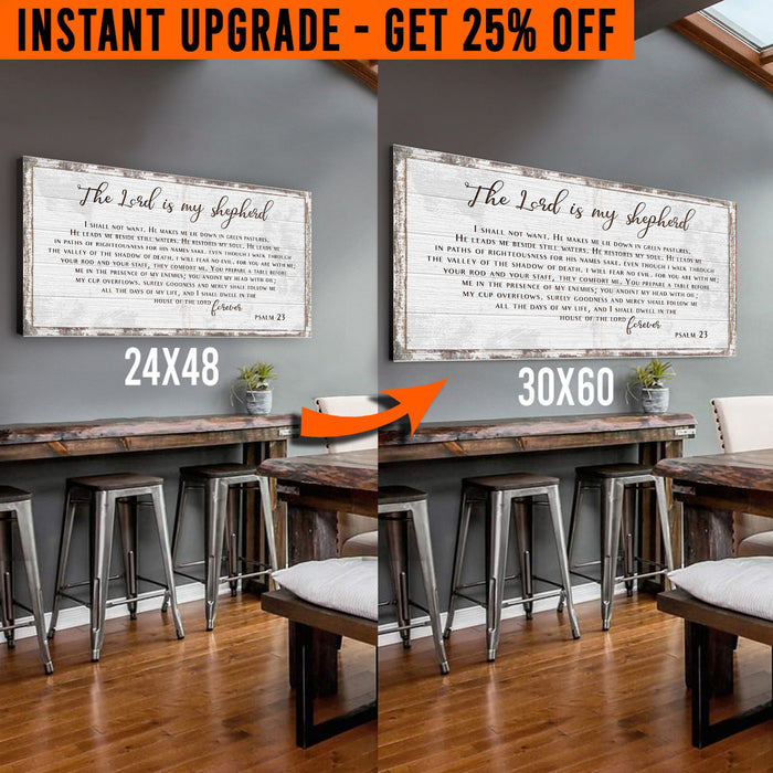 Upgrade Your 48x24 Inches 'Psalm 23 - The Lord Is My Shepherd' Canvas To 60x30 Inches by Tailored Canvases