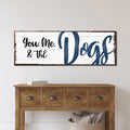 You, Me, And The Dogs Sign IV by Tailored Canvases