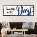 You, Me, And The Dogs Sign IV by Tailored Canvases
