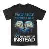Needed A Hug Graphic Tee