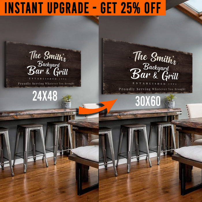Upgrade Your 48x24 Inches 'Backyard Bar & Grill' (Style 2) Canvas To 60x30 Inches by Tailored Canvases