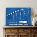 Hooked On Daddy Father's Day Gift Sign by Tailored Canvases