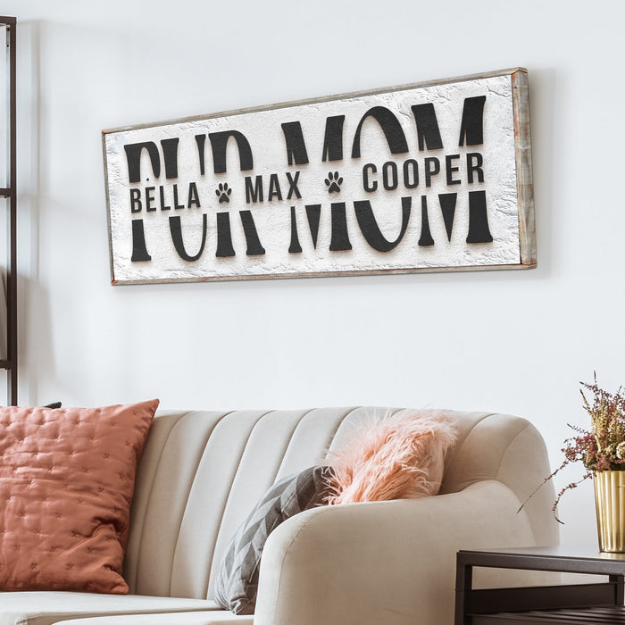 Personalized Fur Mom Sign by Tailored Canvases