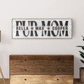 Personalized Fur Mom Sign by Tailored Canvases