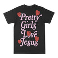Pretty Girls Love Jesus Graphic Tee by Obsessed with graphic tees