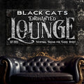 Black Cat's Enchanted Lounge Halloween Sign by Tailored Canvases