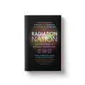 Radiation Nation – Complete Guide Book to EMF Protection & Safety by DefenderShield