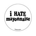 I Hate Mayonnaise by Swell-O-Phonic