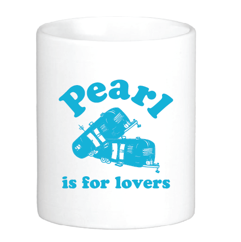 Pearl is for Lovers Mug by Swell-O-Phonic
