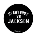 Everybody VS Jackson by Swell-O-Phonic