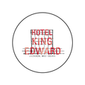 Hotel King Edward Sign by Swell-O-Phonic