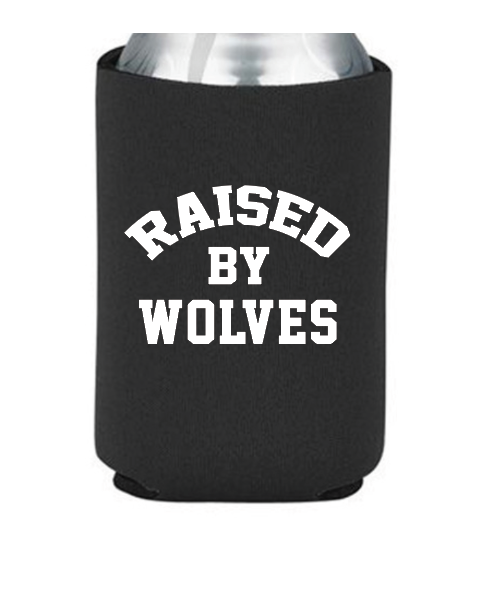 Raised by Wolves Drink Holder by Swell-O-Phonic