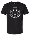 Have a Bitchin' Day Tee