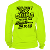 Stupid - Long Sleeve Hi-Vis T-Shirt