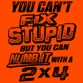 Stupid - Long Sleeve Hi-Vis T-Shirt by Armed American Supply