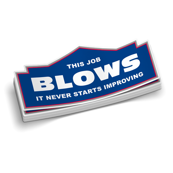 This Job Blows Hard Hat Decal by Armed American Supply