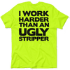Work Harder - Safety Yellow T-Shirt