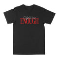 You Are Enough Graphic Tee by Obsessed with graphic tees