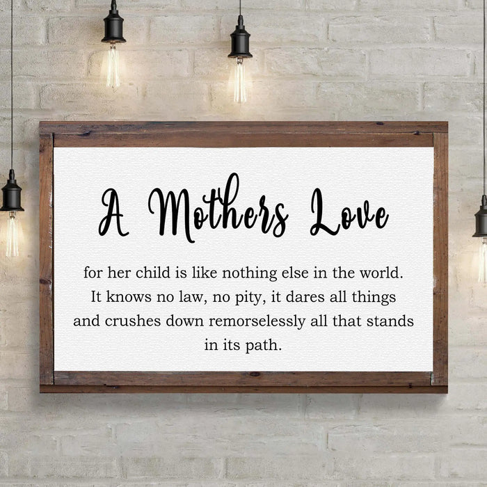 A Mother's Love For Her Child Sign by Tailored Canvases