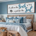 A Walk On The Beach Is Good For The Soul Sign II by Tailored Canvases