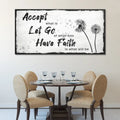 Accept, Let Go, Have Faith Sign by Tailored Canvases