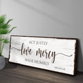 Act Justly Love Mercy Walk Humbly Faith Sign II by Tailored Canvases