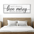 Act Justly Love Mercy Walk Humbly Faith Sign IV by Tailored Canvases
