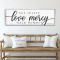 Act Justly Love Mercy Walk Humbly Faith Sign IV by Tailored Canvases