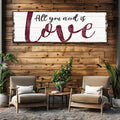 All You Need Is Love Sign by Tailored Canvases