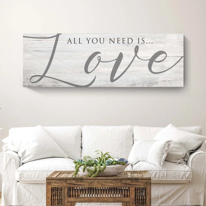 All You Need Is Love Sign IV by Tailored Canvases