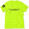 Allegedly - Safety Yellow T-Shirt