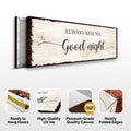 Always Kiss Me Good Night Couple Sign by Tailored Canvases