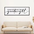 Always Kiss Your Dog Goodnight Sign II by Tailored Canvases
