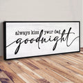 Always Kiss Your Dog Goodnight Sign II by Tailored Canvases