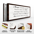 Always Remember You Are Braver Than You Believe Sign by Tailored Canvases