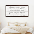 Always Remember You Are Braver Than You Believe Sign by Tailored Canvases
