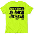 Amish Electrician - Safety Yellow Hi-Vis T-Shirt by Armed American Supply