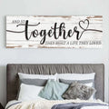 And So Together They Built A Life They Loved Sign V by Tailored Canvases