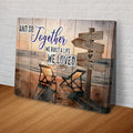 And So Together We Built A Life We Loved Couple Sign by Tailored Canvases