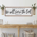 As For Me And My House We Will Serve The Lord Faith Sign II by Tailored Canvases