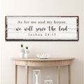 As For Me And My House We Will Serve The Lord Sign by Tailored Canvases