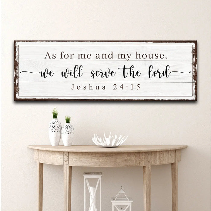 As For Me And My House We Will Serve The Lord Sign by Tailored Canvases