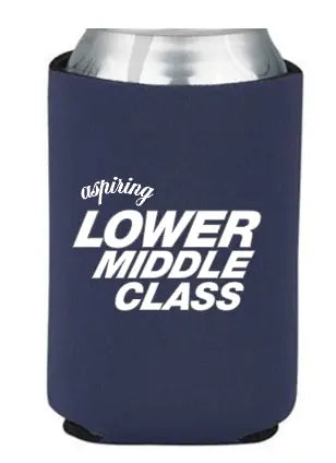 Aspiring Lower Middle Class Drink Holder by Swell-O-Phonic