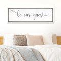 Be Our Guest Sign by Tailored Canvases