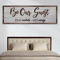 Be Our Guest Sign III by Tailored Canvases